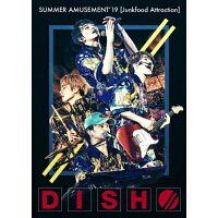 DISH／／　SUMMER　AMUSEMENT’19［Junkfood　Attraction］（初回生産限定盤）/ＤＶＤ/SRBL-1894